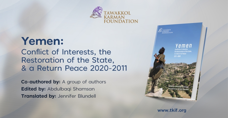 Yemen: Conflict of Interests, the Restoration of the State, & a Return Peace